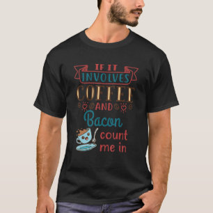 T-shirt Café et bacon