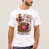 T-shirt Café Et Christ Chauffer L'Âme (Devant)