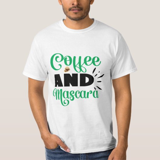 T-shirt Café et mascara  (Devant)