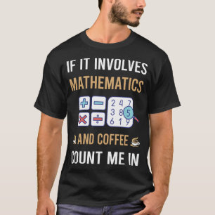 T-shirt Café et mathématiques Math Maths