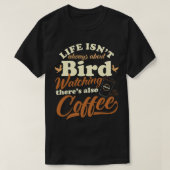 T-shirt Café FC Drôle Oiseau à observer Boisson de café d' (Design devant)