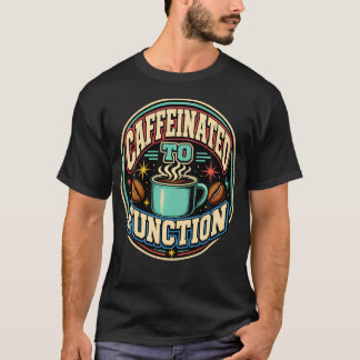 T-shirt Café Fonction Cafféiné