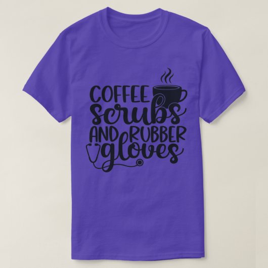 T-shirt Café gommages et gants en caoutchouc drôle infirmi (Design devant)
