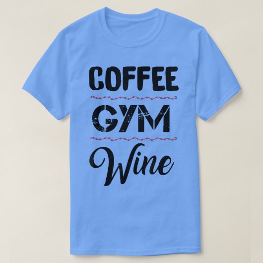 T-shirt Café Gym Wine (Design devant)