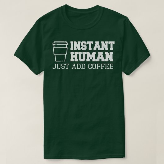 T-shirt Café instantané Funny T s (Design devant)
