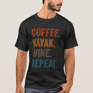 T-shirt Café Kayak Vin Répétition Kayaker Kayak Hommes Fem