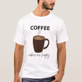 T-shirt Café Me Rend Heureux Café (Devant)