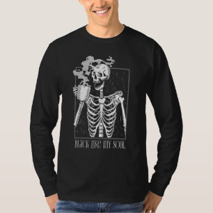 T-shirt Café noir comme mon squelette d'âme buvant du café
