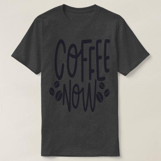 T-shirt Café Now (Design devant)