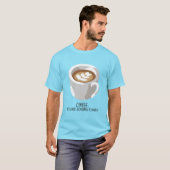 T-shirt Café : Parce que Adulter est difficile ! (Devant entier)