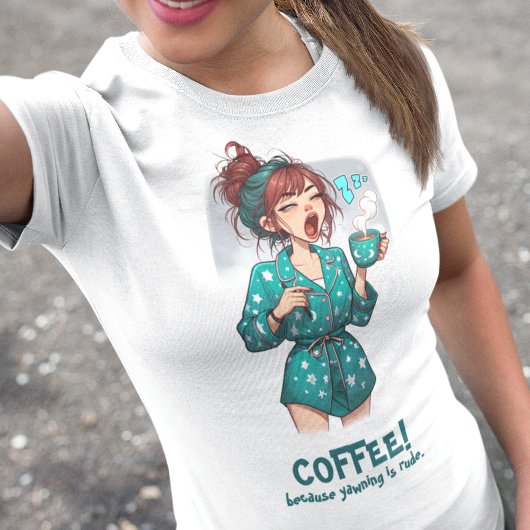 T-shirt Café parce que le bâillonnement est grossier