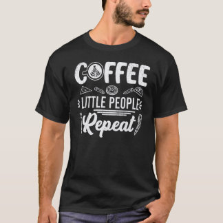 T-shirt Café Petites Personnes Répéter Graphique Enseigna