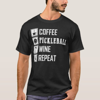 T-shirt Café Pickleball Vin Répéter drôle pour les hommes 