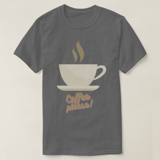 T-shirt Café s'il vous plaît 2 (Design devant)