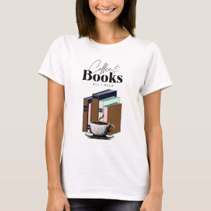 T-shirt Café vintage et livres Tout ce dont j'ai besoin