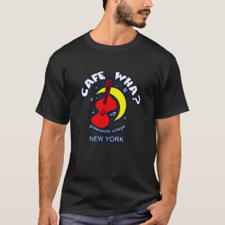 T-SHIRT CAFE WHE THE NEW YORK CITY FOLK SCENE MUSIQUE