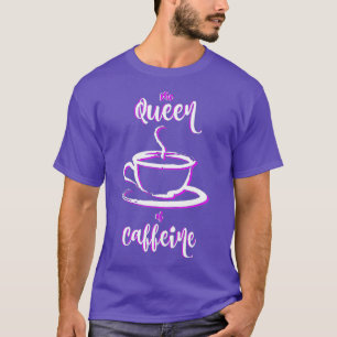 T-shirt Caféine Addictive Chemises à café Caféine