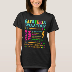 T-shirt Cafétéria Crew Tour Lunch Lady Dream Team Retour À