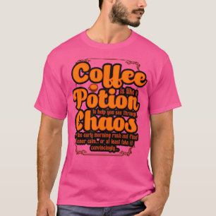 T-shirt Cafetière Café Est Comme Une Potion Pour Vous Aide