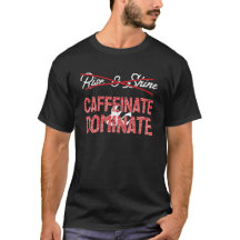 Caffeinate & Dominate
