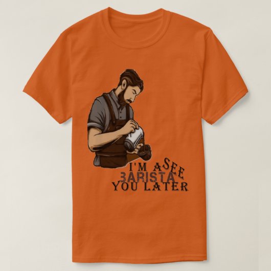 T-shirt Caffeinate Et Dominante Barista Coffee Lover Espre (Design devant)