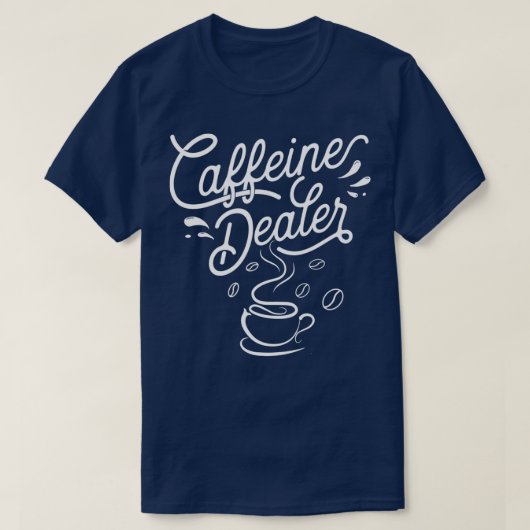 T-shirt Caffeine Concessionnaire Espresso Bar Café Lover B (Design devant)