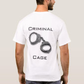 T-shirt Cage criminelle (Dos)