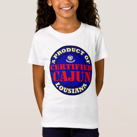 T-Shirt CAJUN CERTIFIÉ (Devant)