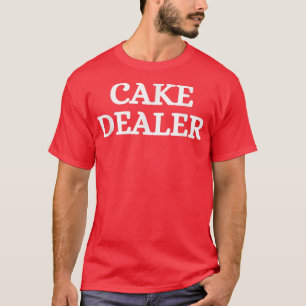 T-shirt Cake Dealer Baking Cake Lover 724