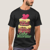 T-shirt Cake Decorator Baker Baking Cake (Devant)