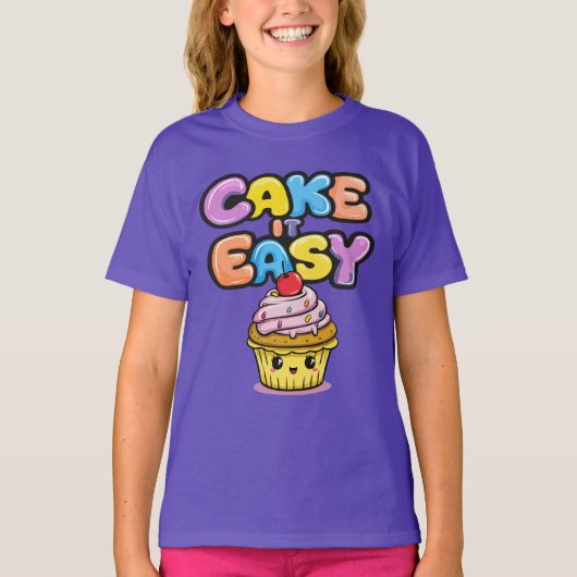 T-shirt Cake it easy Funny Kawaii Cake (Devant)