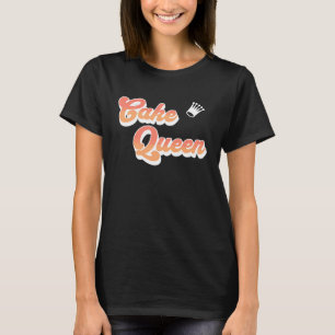 T-shirt Cake Queen Rose Coral Texte Couronne Cuisine Cuisi