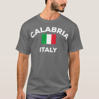 T-shirt Calabria Italy Italia Italian Flag Home City Touri