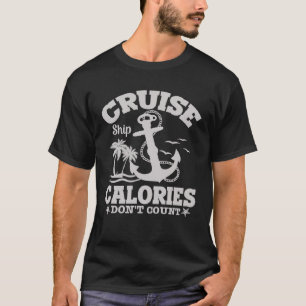 T-shirt Calcul des bateaux de croisière ne comptent pas de