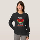 T-shirt Calcul des mathématiques de l'enseignant pastèque  (Devant entier)