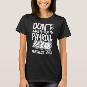T-shirt Calculateur de spécialiste du gestionnaire de paie