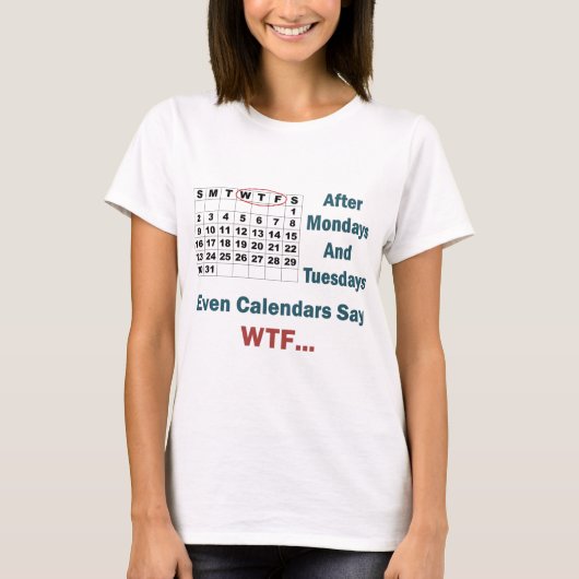 T-shirt Calendrier grossier complètement (Devant)