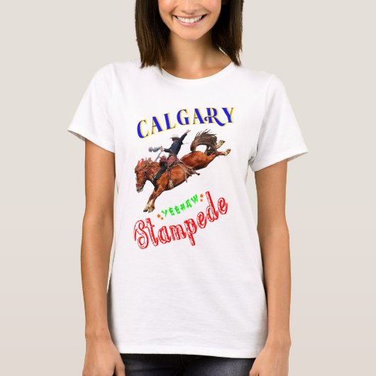 T-shirt Calgary Yeehaw Stampede (Devant)