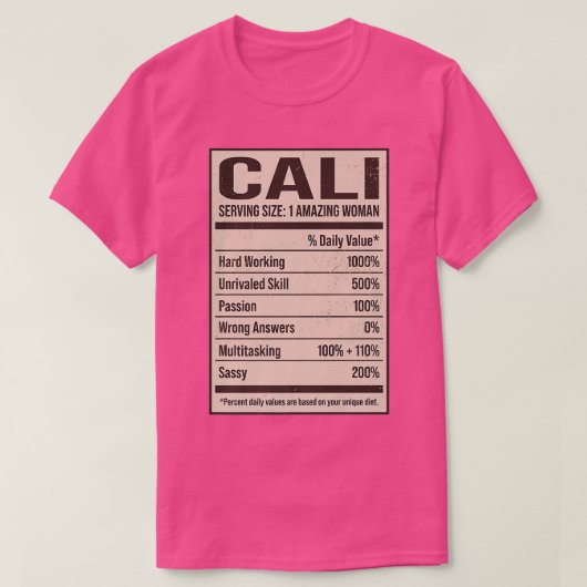T-shirt Cali Nutrition Facts Nom Pseudo Alias Titre Fri (Design devant)