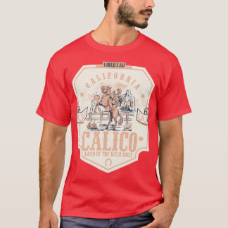 T-shirt Calico Californie sauvage ouest ville 1
