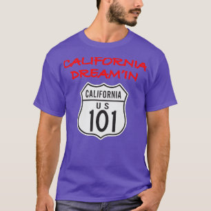 T-shirt California Dreamin California Highway 101 wo Backg