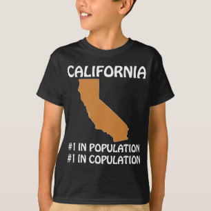 T-shirt Californie - #1 en population, #1 en copulation