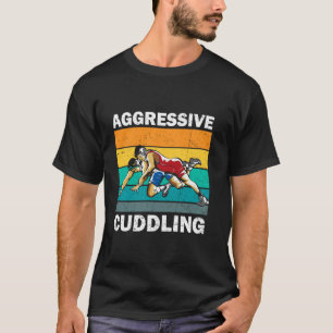 T-shirt Câlins agressifs vintage rétro lutte drôle