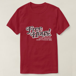 T-shirt Câlins gratuits !