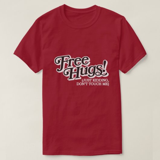 T-shirt Câlins gratuits ! (Design devant)