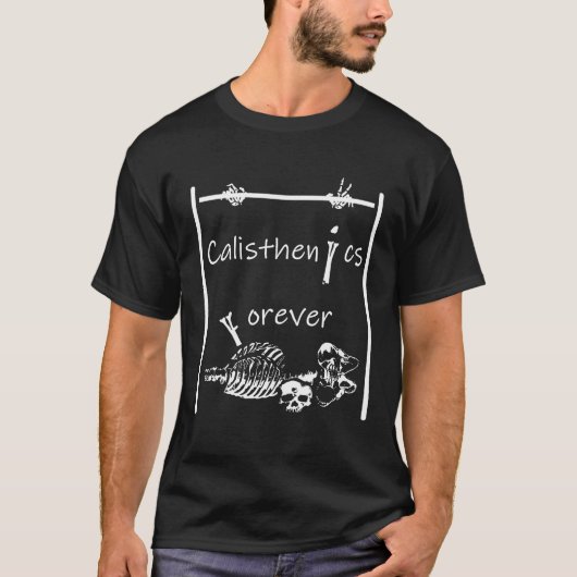 T-shirt Calisthenics forever (Devant)