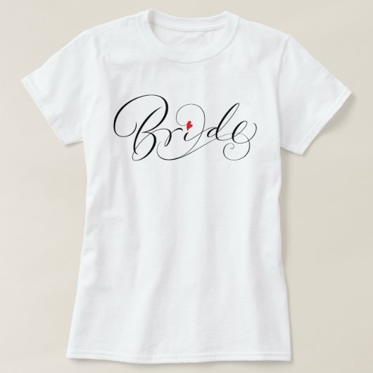 T-shirt Calligraphie de mariée Fancy Romantique Script Let (Design devant)