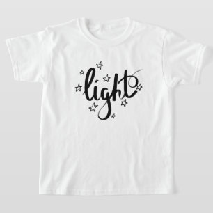 T-shirt Calligraphie incroyable, lumière et regards