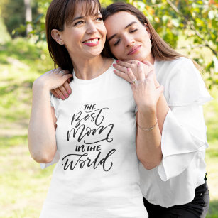 T-shirt Calligraphie manuscrite La meilleure maman du mond