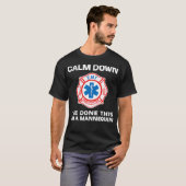 T-shirt Calme Je L'Ai Fait Sur Un Emt Amusant Mannequin (Devant entier)